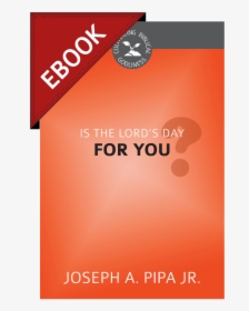 Is The Lord"s Day For You - Graphic Design, HD Png Download, Free Download