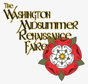 The Washington Midsummer Renaissance Faire - Washington Renaissance Faire Logo, HD Png Download, Free Download