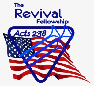 The Revival Fellowship, Fresno - Waving United States Flag, HD Png Download, Free Download