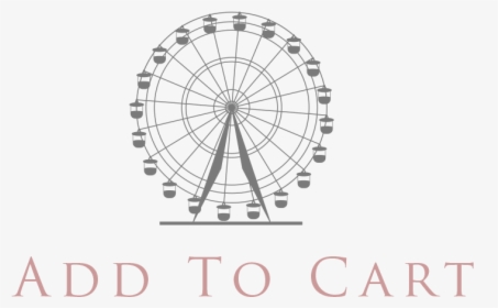 Free Add To Cart Button Png - Ferris Wheel Vector Png, Transparent Png, Free Download