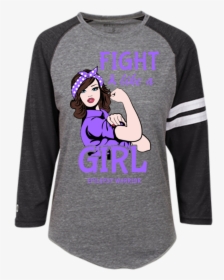 Fight Like A Girl Epilepsy Shirt, HD Png Download, Free Download