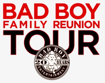 Bad Boy Family Reunion Tour - Poster, HD Png Download, Free Download
