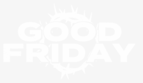 Good Friday 2019 Title - Johns Hopkins White Logo, HD Png Download, Free Download