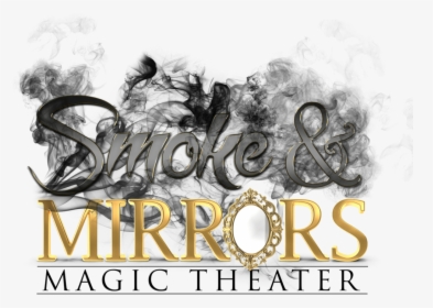 Smokemirrorslogo Square Small - Smoke And Mirrors Magic Show, HD Png Download, Free Download