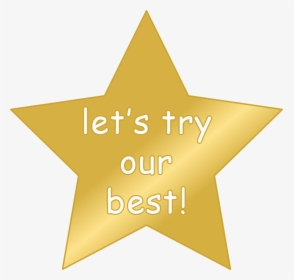 Let"s Try Our Best Yellow Text - Star, HD Png Download, Free Download