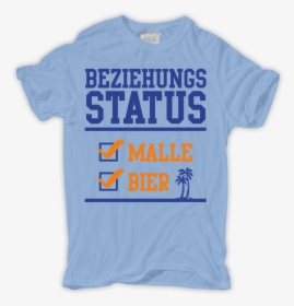 Männer T-shirt Beziehungsstatus Malle Bier - Active Shirt, HD Png Download, Free Download