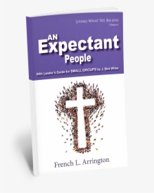 6 An Expectant People 3d - Cross, HD Png Download, Free Download