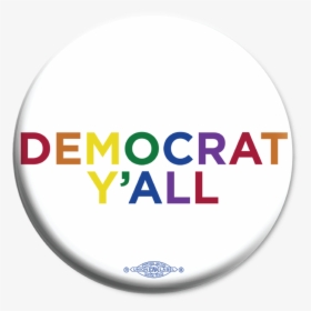 Democrat Y"all Rainbow Text - Help Portrait, HD Png Download, Free Download
