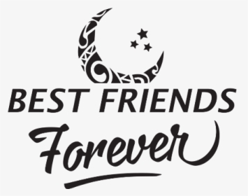 #bestfriends #forever #text - Moon Tattoo, HD Png Download, Free Download