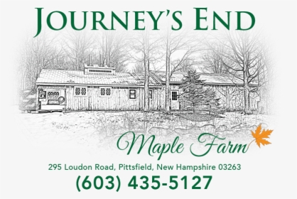 Journeysend - Journey's End Maple Farm, HD Png Download, Free Download