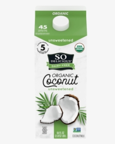 Organic Shelf Stable Original Unsweetened Coconutmilk"  - So Delicious, HD Png Download, Free Download