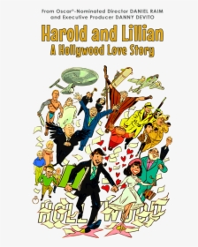 Harold And Lillian A Hollywood Love Story , Png Download - Harold & Lillian A Hollywood Love Story, Transparent Png, Free Download