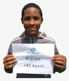 Boy Holding A Sign That Says Future Fbi - Trophy, HD Png Download, Free Download
