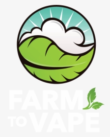 Welcome To Farm Vape - Farm To Vape Logo, HD Png Download, Free Download