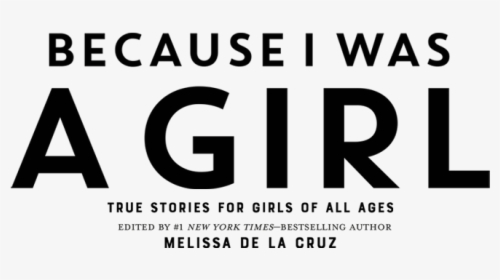 Because I Was A Girl Header - Graphics, HD Png Download, Free Download