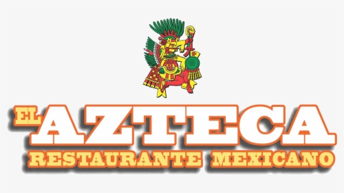 El Azteca Mexican Restaurant - Mexican Food Menu, HD Png Download, Free Download