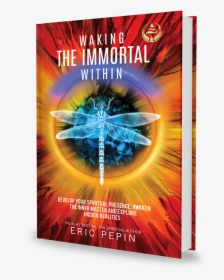 Waking The Immortal Within - Graphic Design, HD Png Download, Free Download