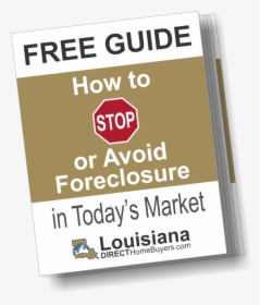5 Ways To Stop Foreclosure Report - Stop Sign, HD Png Download, Free Download