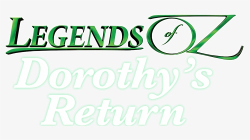 Legends Of Oz: Dorothy's Return, HD Png Download, Free Download