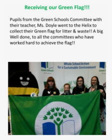 Well Done Green Team - Eco Schools, HD Png Download, Free Download