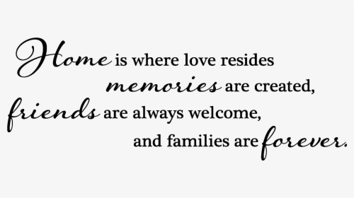 Home Is Where Love Resides Wall Quotes™ Decal - Holistic, HD Png Download, Free Download