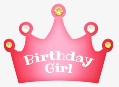 Girl Tiara Clipart - Birthday Girl Hat Png, Transparent Png, Free Download