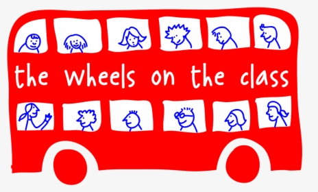 The Wheels On The Class - We Love English Class, HD Png Download, Free Download