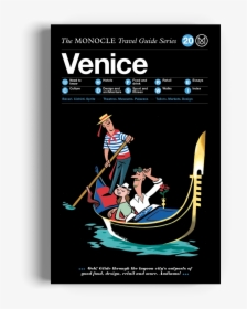 The Monocle Travel Guide Series Venice"  Class= - Venice Monocle Guide, HD Png Download, Free Download