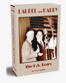 Laurel And Hardy Books Us American Tours First Edition - Poster, HD Png Download, Free Download