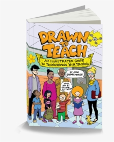 Drawn To Teach, HD Png Download, Free Download