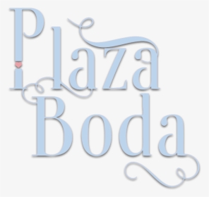 Plaza Boda & Comuniones - Calligraphy, HD Png Download, Free Download