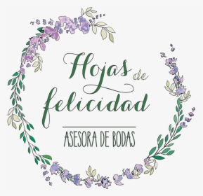Asesora De Bodas Wedding Planer - Celebracion, HD Png Download, Free Download