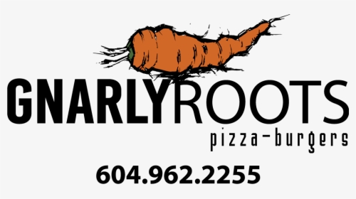 Gnarly Roots Pizza & Burger Café Whistler, Bc, Canada - Poster, HD Png Download, Free Download