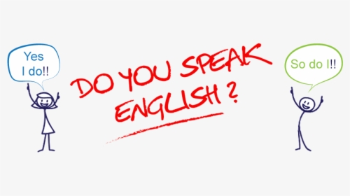 Do You Speak English Yes I Do, HD Png Download, Free Download