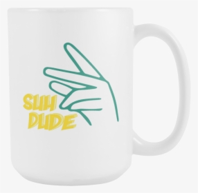 Transparent Suh Dude Png - Mug, Png Download, Free Download