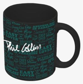 Lyric Mug Black - Phil Collins Not Dead Yet Tour 2019 Coffee Mugs, HD Png Download, Free Download
