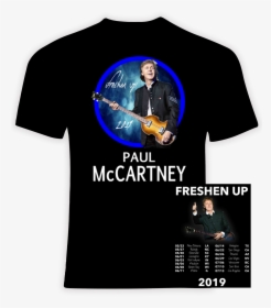 Paul Mccartney 2019 Freshen Up Concert Tour T Shirt - Paul Mccartney 2019 Tour, HD Png Download, Free Download