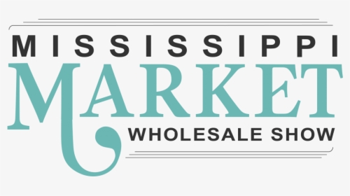 Mississippi Market Wholesale Show, HD Png Download, Free Download