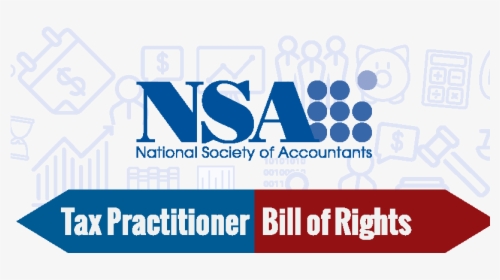 Nsa Tax Practitioner Bill Of Rights Image - National Society Of Accountants, HD Png Download, Free Download