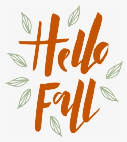 Hello Fall Hand Lettering, HD Png Download, Free Download
