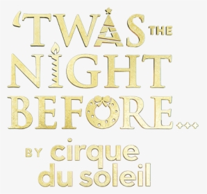 "twas The Night Before - Poster, HD Png Download, Free Download