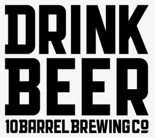10 Barrel Brewing, HD Png Download, Free Download