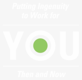Putting Ingenuity To Work For You Then And Now - Poster, HD Png Download, Free Download
