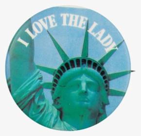 I Love The Lady I Heart Buttons Button Museum - Statue Of Liberty, HD Png Download, Free Download