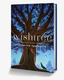 Wishtree 3d Book - Wishtree By Katherine Applegate, HD Png Download, Free Download