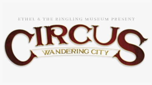 Circus Wandering City Logo Clip Arts - Calligraphy, HD Png Download, Free Download
