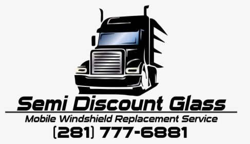 Semi Discount Glass Specializes In Semi Truck Windshield - Trailer Truck, HD Png Download, Free Download
