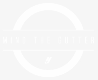 Mind The Gutter - Circle, HD Png Download, Free Download