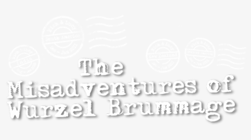 The Misadventures Of Wurzel Brummage - Circle, HD Png Download, Free Download