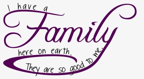 We Love Our Family, HD Png Download, Free Download